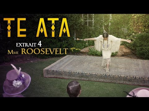 Te Ata - Extrait : "Mme Roosevelt" VOST
