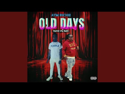Old Days (feat. ATM Richie)
