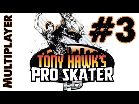 Tony Hawk's Pro Skater HD Part 3: Launch Day Multiplayer Online (Gameplay/Commentary)