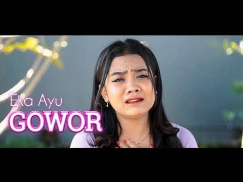 Gowor COVER Akustik By Eka Ayu