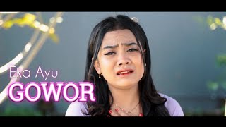 Download lagu Gowor COVER Akustik By Eka Ayu mp3