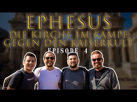 EPHESUS: Die Kirche im Kampf gegen den Kaiserkult // Reise durch Kleinasien // Episode 4