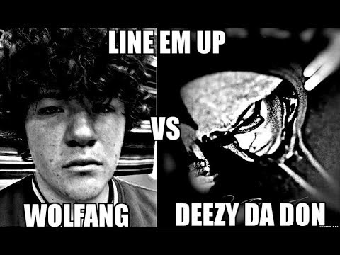 Wolfgang vs Deezy Da Don