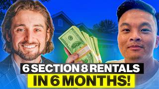 6 Section 8 Rental Properties in 6 Months - Beginner to Seasoned Investor Fast!!