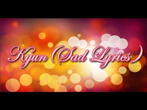 download lagu mp3 mp4 Kyun Phoolon Ke Lyrics, download lagu Kyun Phoolon Ke Lyrics gratis, unduh video klip Kyun Phoolon Ke Lyrics
