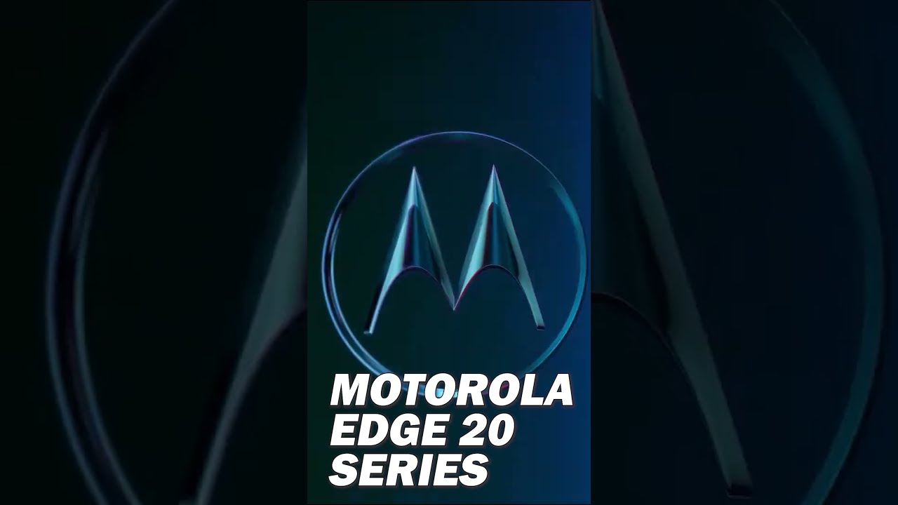 Motorola Edge 20 Series #shorts