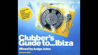 Clubber's Guide to... Ibiza - Summer 2000 - Mixed by Judge Jules - Ministry of Sound - Discs 1 & 2