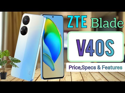 ZTE Blade V40s Price in philippines Specs & features || official look and design