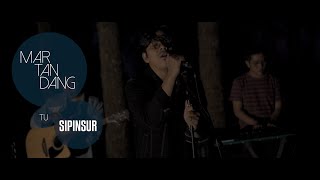 Download lagu MARTANDANG TU SIPINSUR ep.5/5 - Boan Ma Au (Cipt. Tagor Tampubolon) - Sanga Pajumpang mp3