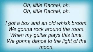 Eric Clapton - Little Rachel Lyrics