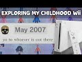 I looked through my childhood Wii from 2007