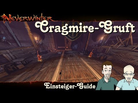 NEVERWINTER: Cragmire-Gruft Einsteiger-Guide - Anfänger Walkthrough Tutorial Tipp PS4 deutsch