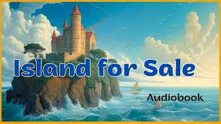 Island for Sale By Anne Collins | Audiobook - Beginners - level 1