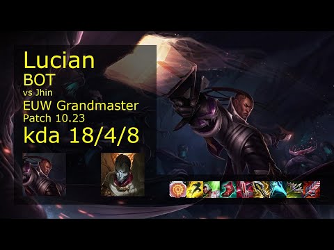 Lucian ADC vs Jhin - EUW Grandmaster 18/4/8 Patch 10.23 Gameplay