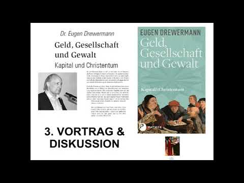 Drewermann Tagung 3. Vortrag & Abschlussdiskussion. Geld, Gesellschaft &Gewalt.Kapital & Christentum Video-Thumbnail von YouTube