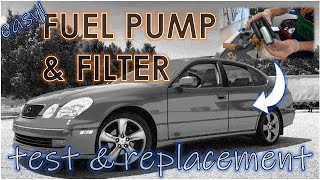 TOYOTA / LEXUS Fuel Pump Test & Replacement Procedure