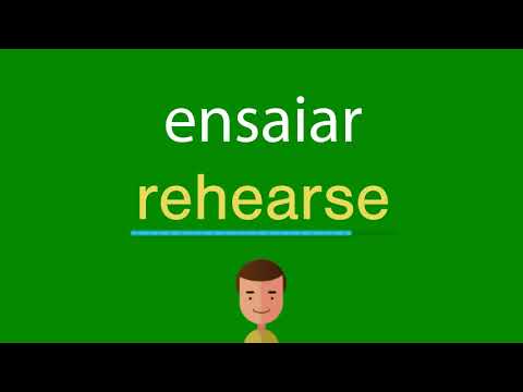 Como dizer ensaiar em inglês