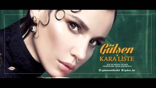 Gülşen kara liste