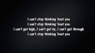 Dua Lipa - Thinkin 'Bout You (Official Lyrics)