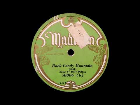 Rock Candy Mountain - Billy Dalton (1929) Madison 50006(b) Big Rock Candy Mountain, McClintock