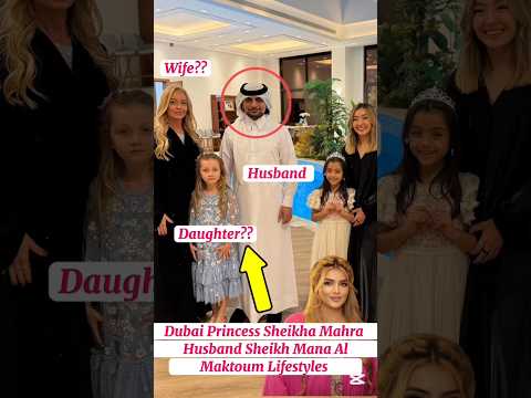 Dubai Royal Family|Dubai Princess Sheikha Mahra & Husband Sheikh Mana Al Maktoum#lifestyle#shorts