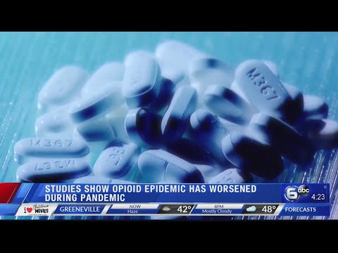 Studies show opioid epidemic has worsened during COVID-19 pandemic