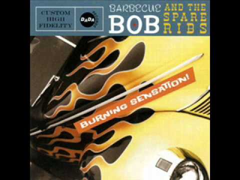 Barbecue Bob And The Spare Ribs - Louise