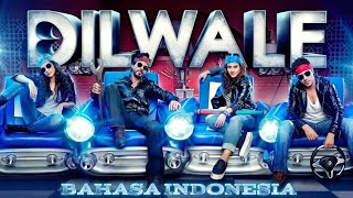 Download lagu FILM DILWALE FULL MOVIE BAHASA INDONESIA mp3