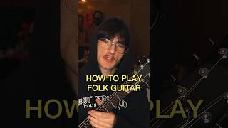 How to play folk guitar #guitar #guitarist #folkguitar #folkmusic #guitartips #guitartutorial