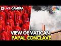 WATCH LIVE View Of The Chimney Sistine Chapel Smoke Cam During Vatican Conclave New Pope N18G