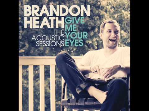Your Love (Acoustic) - Brandon Heath