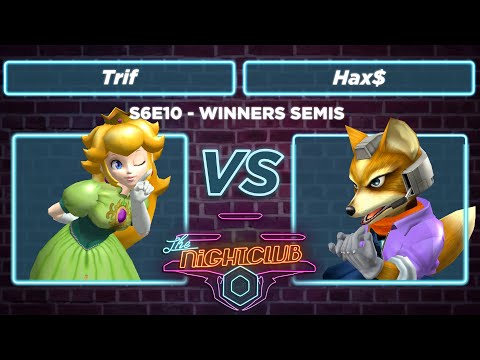 The Nightclub S6E10: Trif vs Hax$ - Winners Semis SSBM
