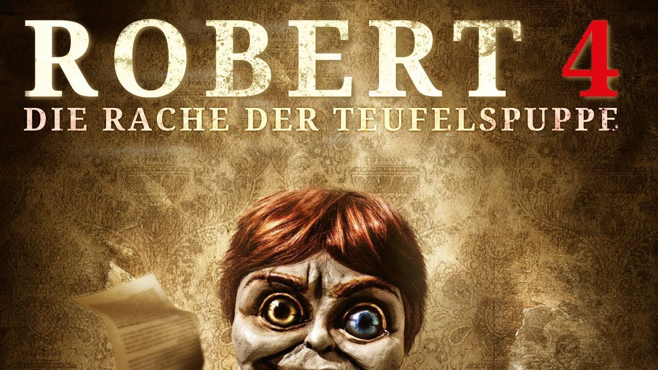 Robert 4 - Die Rache der Teufelspuppe