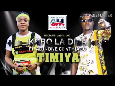 KORO LA DIVA feat ADJI ONE CENTHIAGO-TIMIYA