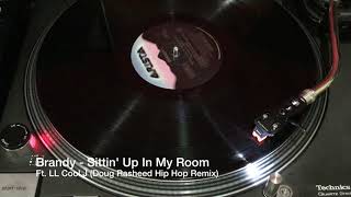 Brandy ft. LL Cool J - Sittin&#39; Up In My Room (Doug Rasheed Hip Hop Remix)