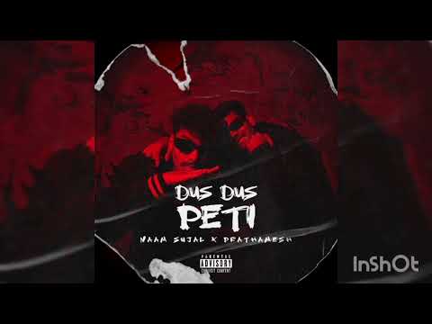 Dus dus peti naam sujal