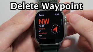 Apple Watch Ultra How to Delete Waypoints (Easy)