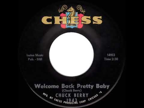 1965 Chuck Berry - Welcome Back Pretty Baby