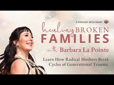 The Mothers Who Break the Cycles of Generational Trauma