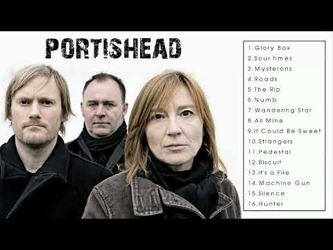 The Very Best of Portishead (Full Album)