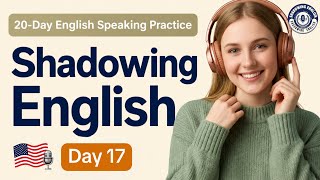 🔴 30 English Sentences Movies and TV Show | Beginners | Day 17 Shadowing English Speaking Practice