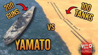 (Part 2) BIGGEST BATTLESHIP (YAMATO) vs 100 TANKS - WHICH WINS - WAR THUNDER 