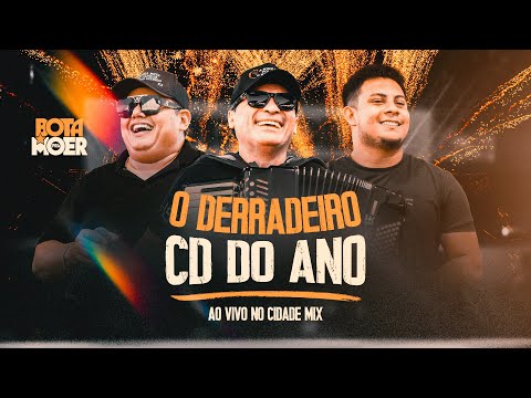 Bota Pra Moer - O DERRADEIRO CD DO ANO - CD COMPLETO