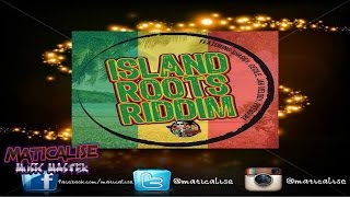 Island Roots Riddim Mix {Don Corleon Records} [Reggae] @Maticalise