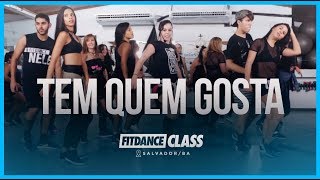 FitDance Class : Salvador | Tem Quem Gosta - MC Rita | FitDance Space