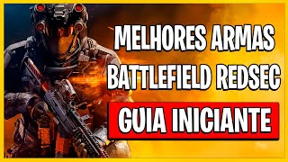 MELHORES ARMAS BATTLEFIELD REDSEC - GUIA INICIANTE