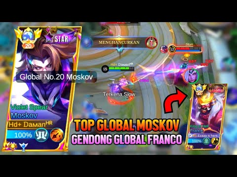 TOP GLOBAL MOSKOV GENDONG GLOBAL FRANCO🔥‼️BUILD MOSKOV TERSAKIT 2023 - MLBB