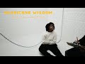 Hurricane Wisdom Who Can I Vent To Official Video