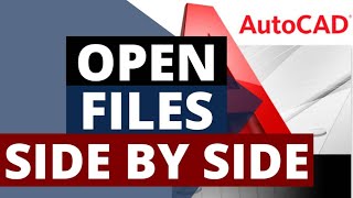 Viewing Multiple AutoCAD Files Simultaneously