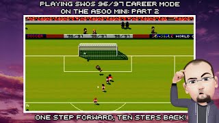 Playing Sensible World Of Soccer 96/97 Career Mode On The A500 Mini - Part 2